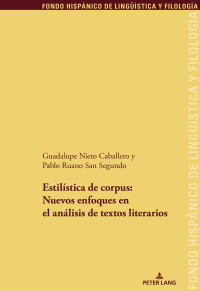 Imagen de portada: Estilística de corpus: nuevos enfoques en el análisis de textos literario 1st edition 9783034341790