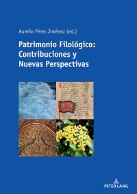Immagine di copertina: Patrimonio Filológico: Contribuciones y Nuevas Perspectivas 1st edition 9783034340434