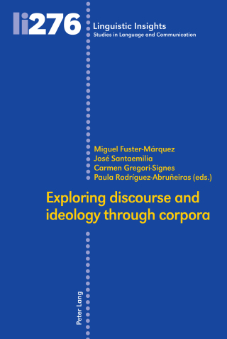 Cover image: Exploring discourse and ideology through corpora 9783034339698