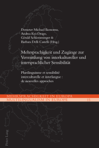 Omslagafbeelding: Mehrsprachigkeit und Zugaenge zur Vermittlung von interkultureller und intersprachlicher Sensibilitaet 9783034342629