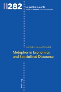 صورة الغلاف: Metaphor in Economics and Specialised Discourse 1st edition 9783034340489
