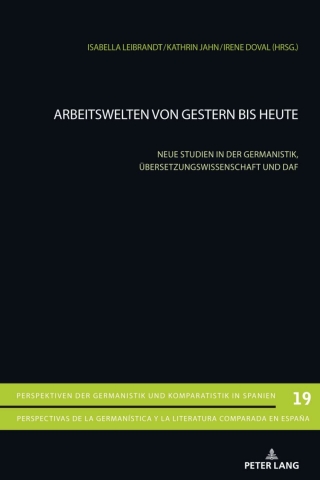 Cover image: Arbeitswelten von gestern bis heute 1st edition 9783034340960