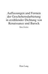 Cover image: Auffassungen und Formen der Geschehensdarbietung in erzaehlender Dichtung von Renaissance und Barock 1st edition 9783034344463