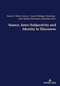 Imagen de portada: Stance, Inter/Subjectivity and Identity in Discourse 1st edition 9783034343725