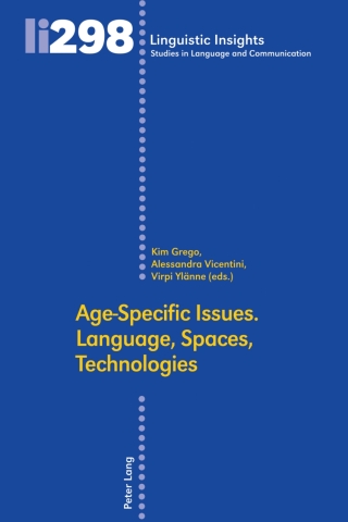 Cover image: Age-Specific Issues. Language, Spaces, Technologies 1st edition 9783034344111