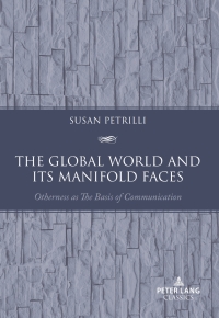 Cover image: The Global World and its Manifold Faces 1st edition 9783034347280