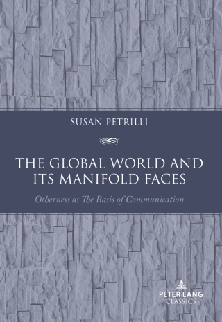 Omslagafbeelding: The Global World and its Manifold Faces 1st edition 9783034347280