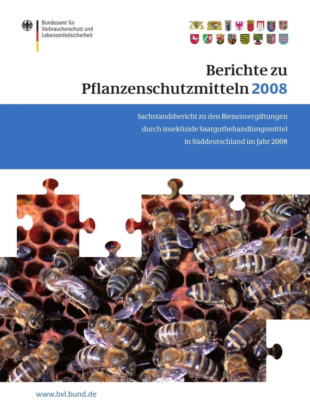 Berichte zu Pflanzenschutzmitteln 2008 Sachstandsbericht zu den Bienenvergiftungen durch insektizide Saatgutbehandlungsmittel in Süddeutschland im Jahr 2008