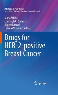 表紙画像: Drugs for HER-2-positive Breast Cancer 1st edition 9783034600934