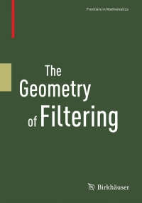 表紙画像: The Geometry of Filtering 9783034601757