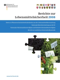 صورة الغلاف: Berichte zur Lebensmittelsicherheit 2008 1st edition 9783034602044