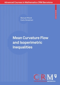 Imagen de portada: Mean Curvature Flow and Isoperimetric Inequalities 9783034602129