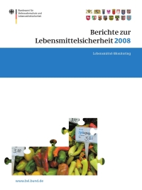 Imagen de portada: Berichte zur Lebensmittelsicherheit 2008 1st edition 9783034602556