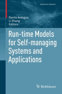 Cover image: Run-time Models for Self-managing Systems and Applications 1st edition 9783034604321
