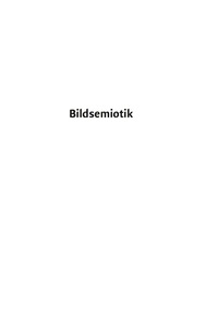 صورة الغلاف: Bildsemiotik 1st edition 9783034601115