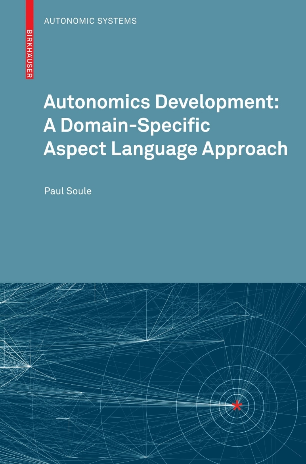 Autonomics Development: A Domain-Specific Aspect Language Approach