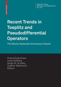 Titelbild: Recent Trends in Toeplitz and Pseudodifferential Operators 1st edition 9783034605472
