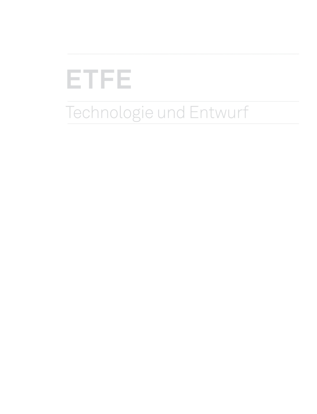ETFE Technologie und Entwurf 1st Edition