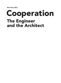 表紙画像: Cooperation: The Engineer and the Architect 9783034607940