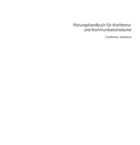 Cover image: Planungshandbuch für Konferenz- und Kommunikationsräume 1st edition 9783764386825