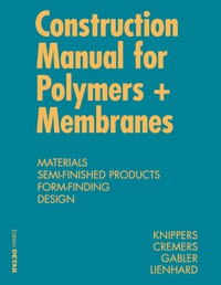 صورة الغلاف: Construction Manual for Polymers + Membranes 1st edition 9783034607339