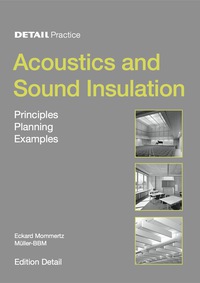 Imagen de portada: Acoustics and Sound Insulation 1st edition 9783764399535