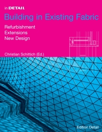 Immagine di copertina: Building in Existing Fabric 1st edition 9783764311209