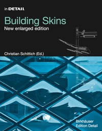صورة الغلاف: Building Skins 2nd edition 9783764376406
