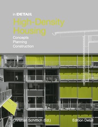 صورة الغلاف: High-Density Housing 1st edition 9783764371135