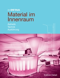 Imagen de portada: Material im Innenraum 1st edition 9783764388096