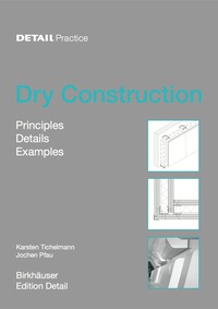 صورة الغلاف: Dry Construction 1st edition 9783764388089