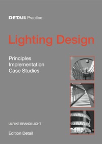 Imagen de portada: Lighting Design 1st edition 9783764374938