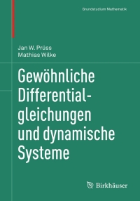 صورة الغلاف: Gewöhnliche Differentialgleichungen und dynamische Systeme 9783034800013