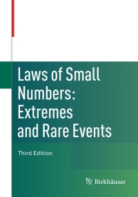 Cover image: Laws of Small Numbers: Extremes and Rare Events 3rd edition 9783034800082