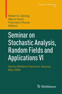 Cover image: Seminar on Stochastic Analysis, Random Fields and Applications VI 9783034803250