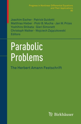 Imagen de portada: Parabolic Problems 1st edition 9783034800747