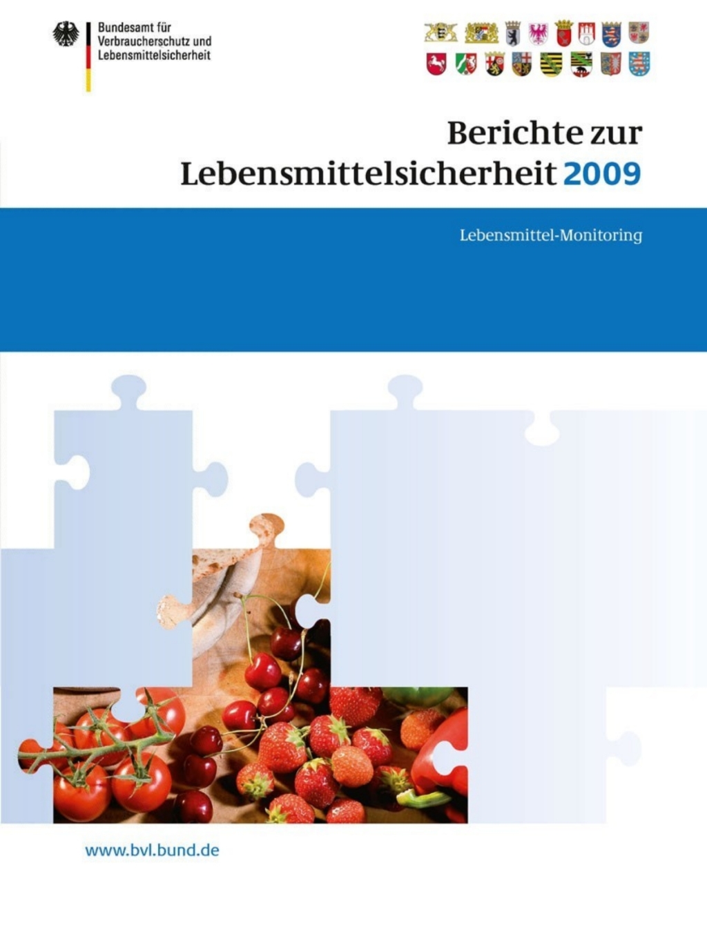 Berichte zur Lebensmittelsicherheit 2009 Lebensmittel-Monitoring 1st Edition