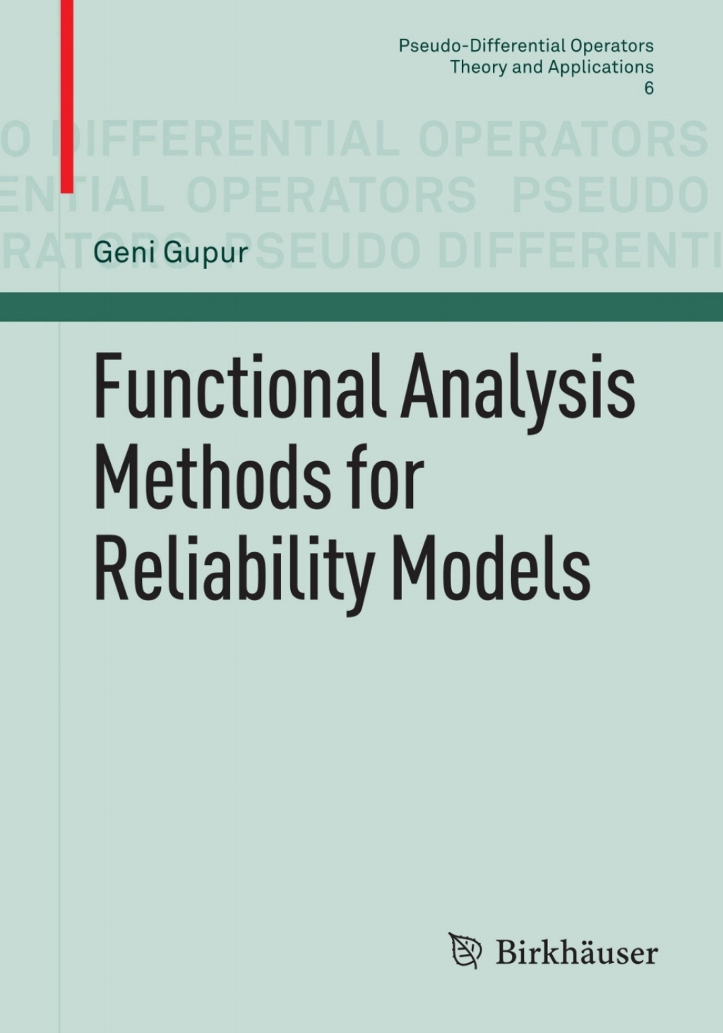 Functional Analysis Methods for Reliability Models (eBook)