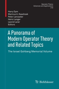 Titelbild: A Panorama of Modern Operator Theory and Related Topics 9783034807890