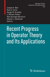 Omslagafbeelding: Recent Progress in Operator Theory and Its Applications 1st edition 9783034803458