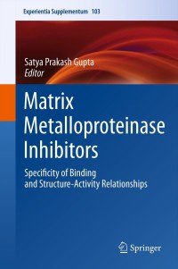 Cover image: Matrix Metalloproteinase Inhibitors 1st edition 9783034803632