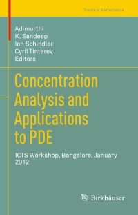 Imagen de portada: Concentration Analysis and Applications to PDE 9783034803724