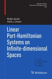 Cover image: Linear Port-Hamiltonian Systems on Infinite-dimensional Spaces 9783034803984