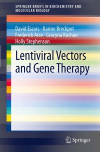 Omslagafbeelding: Lentiviral Vectors and Gene Therapy 9783034804011