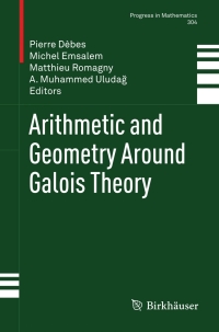 Imagen de portada: Arithmetic and Geometry Around Galois Theory 9783034804868