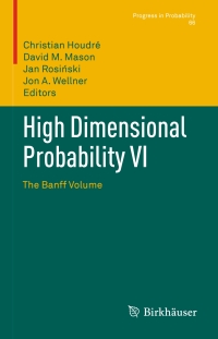 Imagen de portada: High Dimensional Probability VI 9783034804899