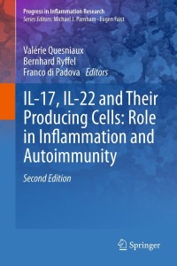 Cover image: IL-17, IL-22 and Their Producing Cells: Role in Inflammation and Autoimmunity 2nd edition 9783034805216
