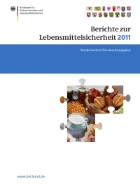صورة الغلاف: Berichte zur Lebensmittelsicherheit 2011 9783034805742