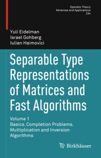 Imagen de portada: Separable Type Representations of Matrices and Fast Algorithms 9783034806053