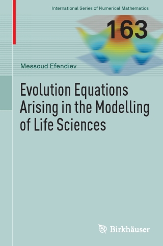 Titelbild: Evolution Equations Arising in the Modelling of Life Sciences 9783034806145